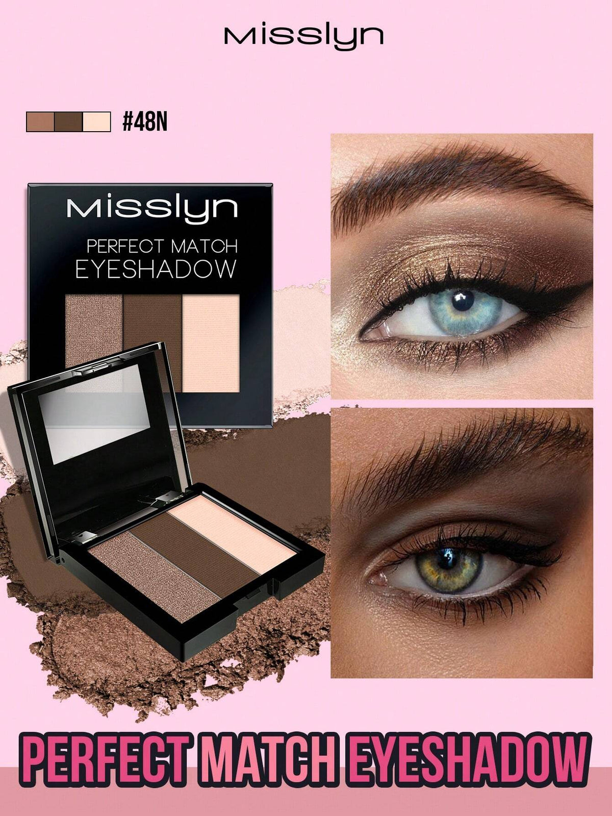Misslyn Perfect Match Eyeshadow, Features 3 Highly Pigmented Shadows